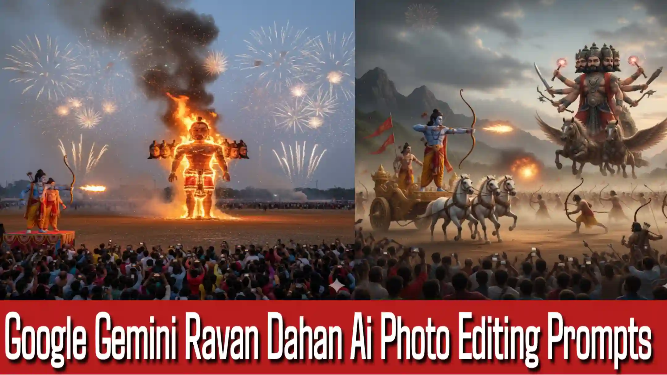 Google Gemini Ravan Dahan Ai Photo Editing Prompts