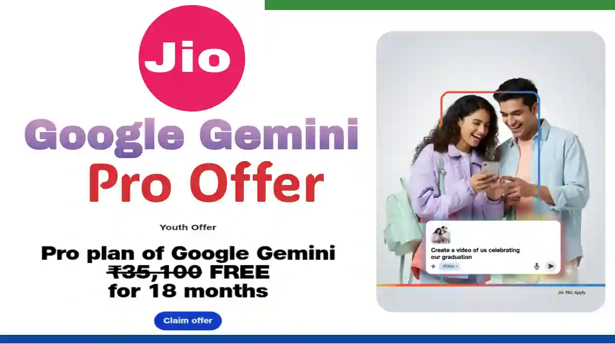 Jio Google Gemini Pro Offer: Get 18 Months Ai Free Subscription For Youths