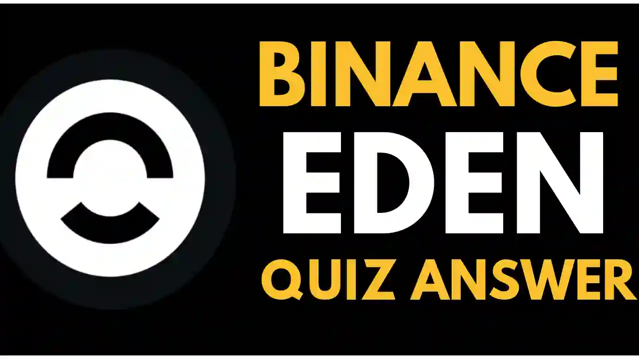 Binance OpenEden Quiz Answers Today