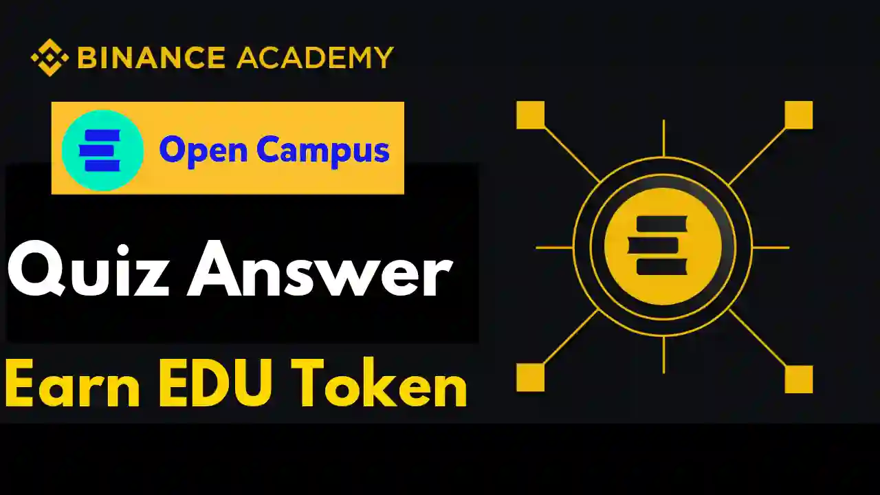 binance open campus quiz answers today